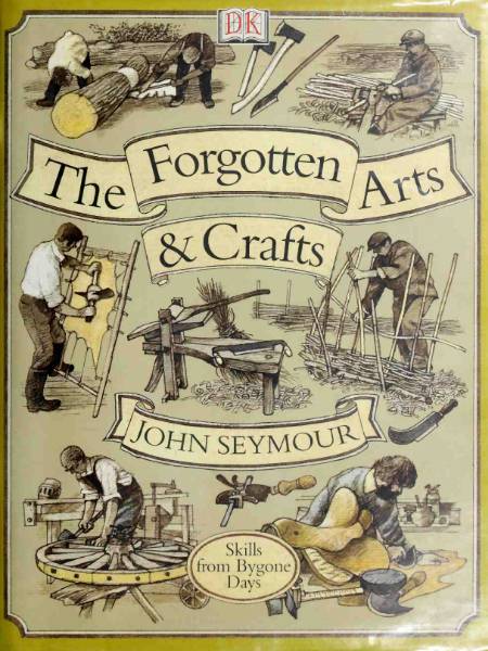 The Forgotten Arts and Crafts