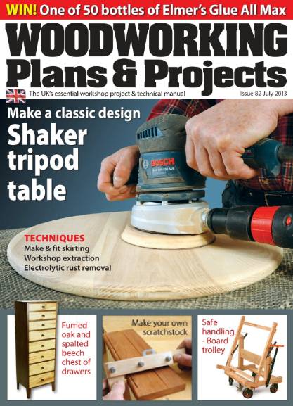 Woodworking Plans & Projects №82 (July 2013)