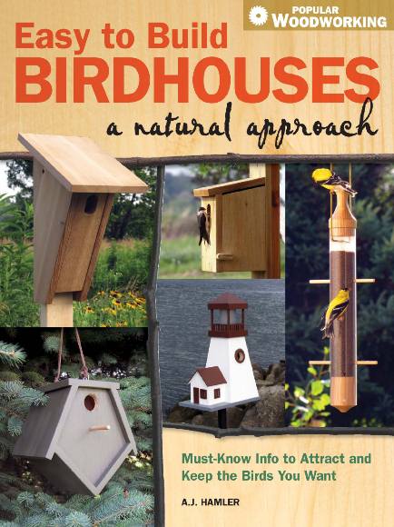 Easy to Build Birdhouses: A Natural Approach