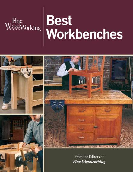 Fine Woodworking. Best Workbenches