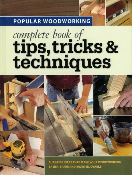 Complete Book of Tips Tricks and Techniques