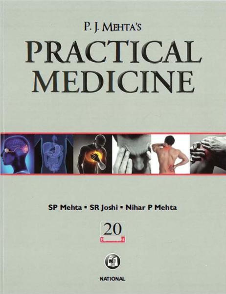 P.J. Mehta. Practical Medicine